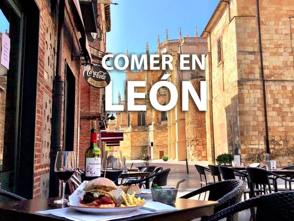 Comer en León, Mejores Restaurantes